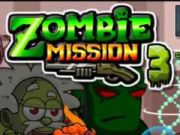 თამაში Zombie მისია 3  ონლაინ