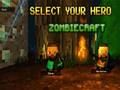 თამაში Zombiecraft ონლაინ