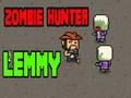 თამაში ონლაინ თამაში Zombie Hunter Lemmy  ონლაინ