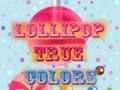თამაში Lollipop ნამდვილი ფერები ონლაინ
