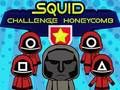 თამაში Squid Challenge Honeycomb ონლაინ