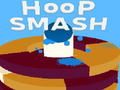 თამაში ჰოოპ Smash  ონლაინ