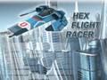 თამაში Hex ფრენის racer ონლაინ