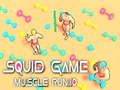 თამაში Squid თამაშის Muscle Run. io  ონლაინ