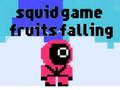 თამაში Squid თამაშის ხილის დაცემა  ონლაინ
