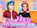 თამაში Ariel Zero To პოპულარული  ონლაინ
