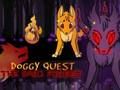 თამაში Doggy Quest ბნელი ტყე  ონლაინ