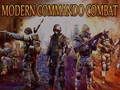 თამაში თანამედროვე Commando Combat  ონლაინ