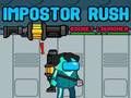 თამაში Impostor Rush: Rocket Launcher ონლაინ
