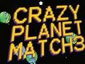 თამაში Crazy Planet Match 3 ონლაინ