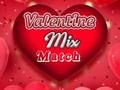 თამაში ვალენტინობის დღე: Mix Match  ონლაინ