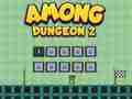 თამაში Dungeon 2-ს შორის  ონლაინ