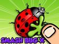 თამაში Smash Bugs x ონლაინ