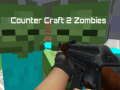 თამაში Counter craft 2 zombies ონლაინ
