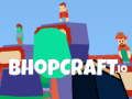 თამაში Bhopcraft. io ონლაინ
