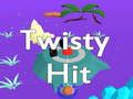 თამაში Twisty Hit ონლაინ