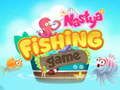თამაში Nastya Fishing თამაში  ონლაინ