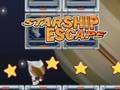 თამაში ონლაინ თამაში Starship Escape  ონლაინ