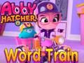თამაში Abby Hatcher Word მატარებელი  ონლაინ