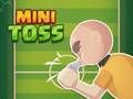 თამაში მინი Toss  ონლაინ