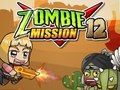 თამაში Zombie მისია 12 ონლაინ