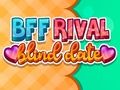 თამაში BFF Rival Blind Date ონლაინ
