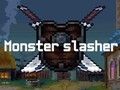 თამაში ონლაინ თამაში Monsters Slasher  ონლაინ