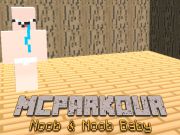 თამაში MC Parkour Noob და Noob Baby ონლაინ