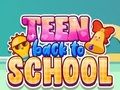თამაში Teen დაბრუნება სკოლაში  ონლაინ