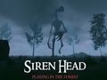 თამაში Siren Head: თამაში ტყეში  ონლაინ