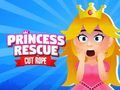 თამაში Princess Rescue მოჭრილი თოკი ონლაინ
