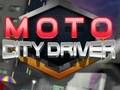 თამაში Moto City მძღოლი  ონლაინ