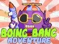 თამაში Boing Bang სათავგადასავლო  ონლაინ