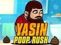 თამაში Yasin Poop Rush ონლაინ