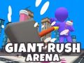 თამაში გიგანტური Rush Arena ონლაინ