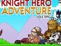 თამაში რაინდი გმირი სათავგადასავლო Idle RPG ონლაინ