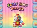 თამაში Candy Shop შერწყმა ონლაინ