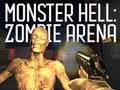 თამაში Monster Hell Zombie Arena ონლაინ