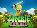 თამაში Zombie იღუპება უსაქმურად ონლაინ