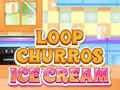 თამაში Loop Churros ნაყინი  ონლაინ