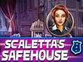 თამაში Scalettas Safehouse ონლაინ
