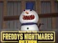 თამაში Freddys Nightmares Return Horror ახალი წელი  ონლაინ