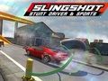 თამაში Slingshot Stunt Driver & Sport ონლაინ