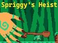 თამაში Spriggy's Heist ონლაინ თამაში Spriggy's Heist ონლაინ