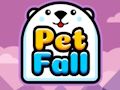 თამაში ონლაინ თამაში Pet Fall  ონლაინ