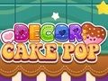 თამაში დეკორი: Cake Pop  ონლაინ
