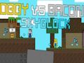 თამაში ობი ბეკონის წინააღმდეგ: MCskyblock  ონლაინ