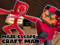 თამაში Maze Escape: Craft Man ონლაინ