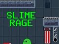 თამაში Slime Rage ონლაინ