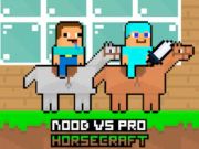 თამაში Noob vs pro horsecraft ონლაინ